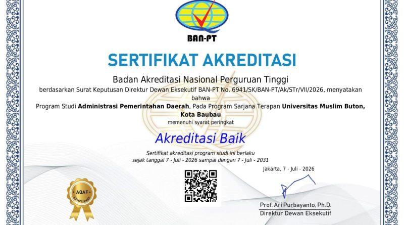 Program Studi Administrasi Pemerintahan Daerah Universitas Muslim Buton Raih Akreditasi Baik dari BAN-PT